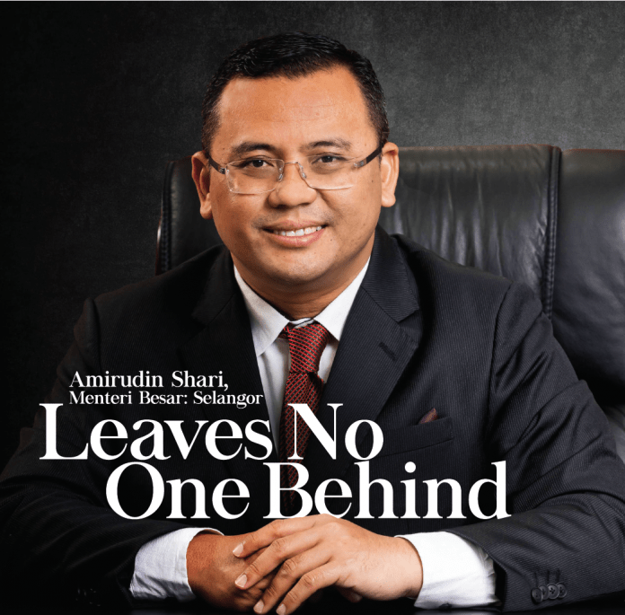 Amirudin Shari, Menteri Besar: Selangor Leaves No One Behind