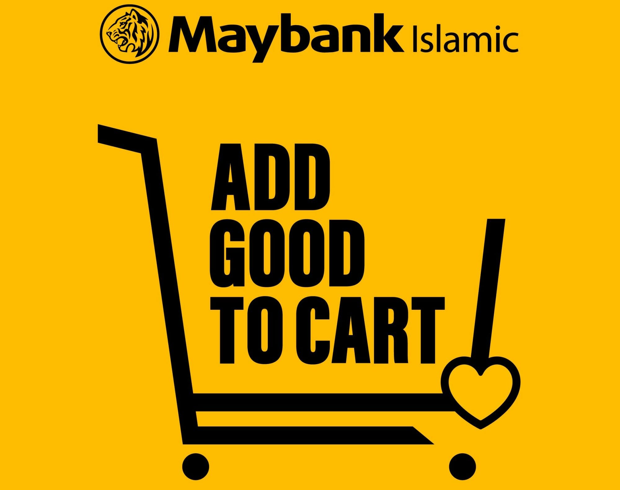 Maybank Islamic Ties Up With Mercy Malaysia To Launch Add Good To Cart 